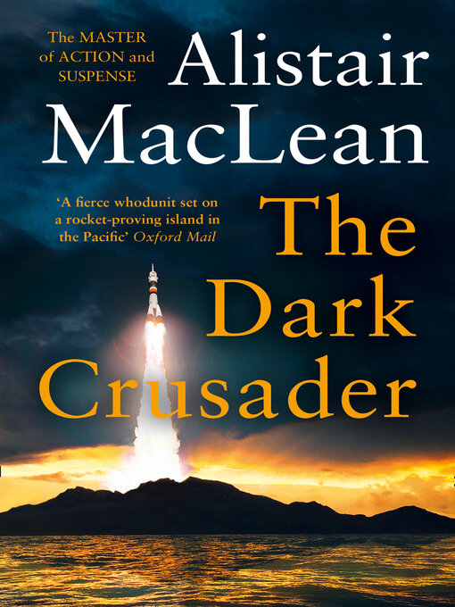 Title details for The Dark Crusader by Alistair MacLean - Available